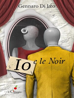 cover image of Io e le noir